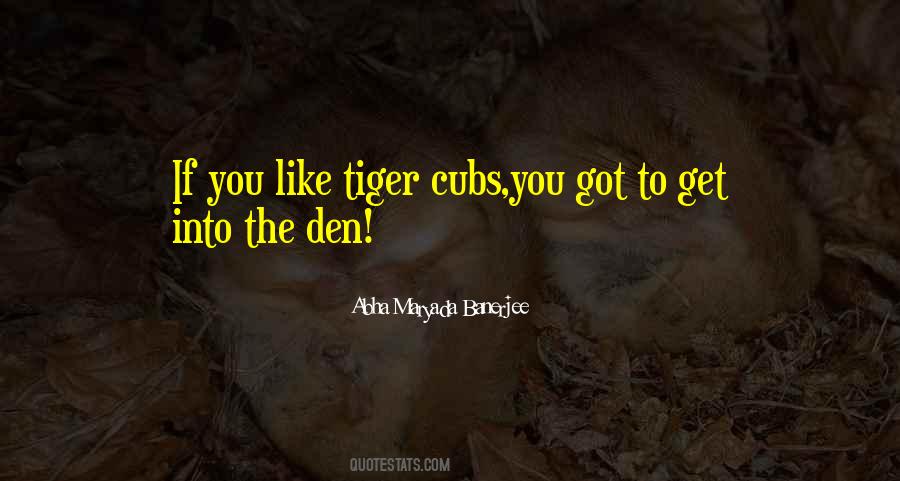The Den Quotes #544063