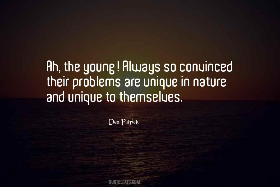 The Den Quotes #62544