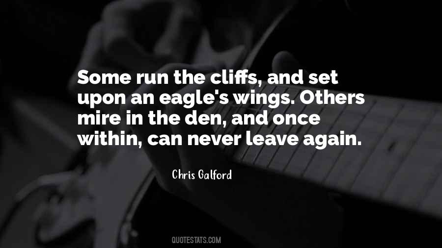 The Den Quotes #808352