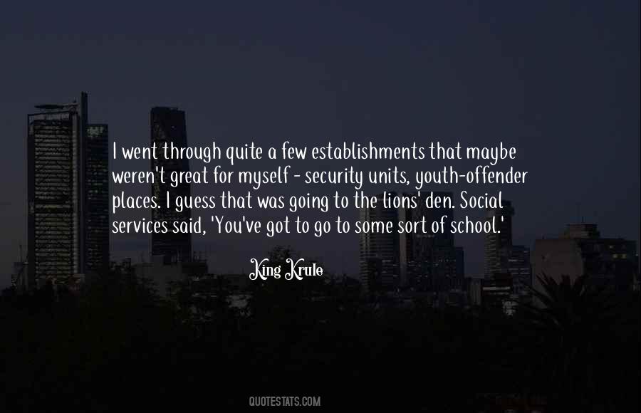 The Den Quotes #855540
