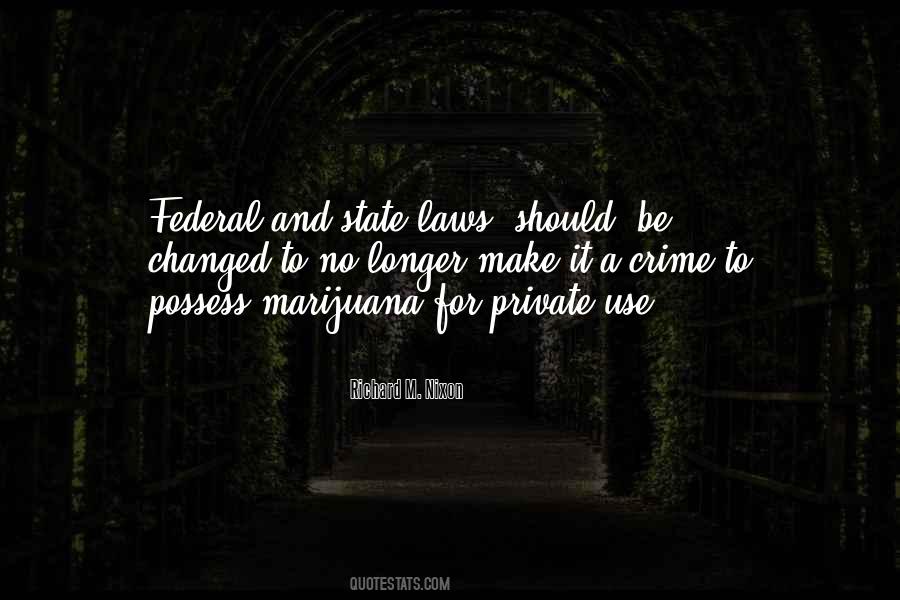 Marijuana Use Quotes #196985