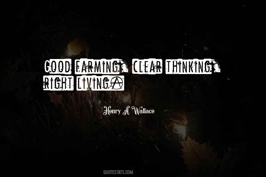 Right Living Quotes #1292656