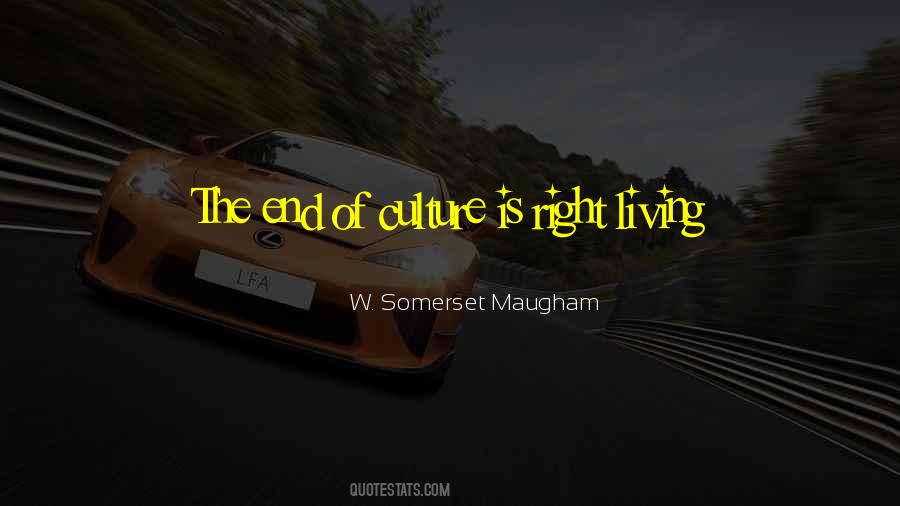 Right Living Quotes #322701