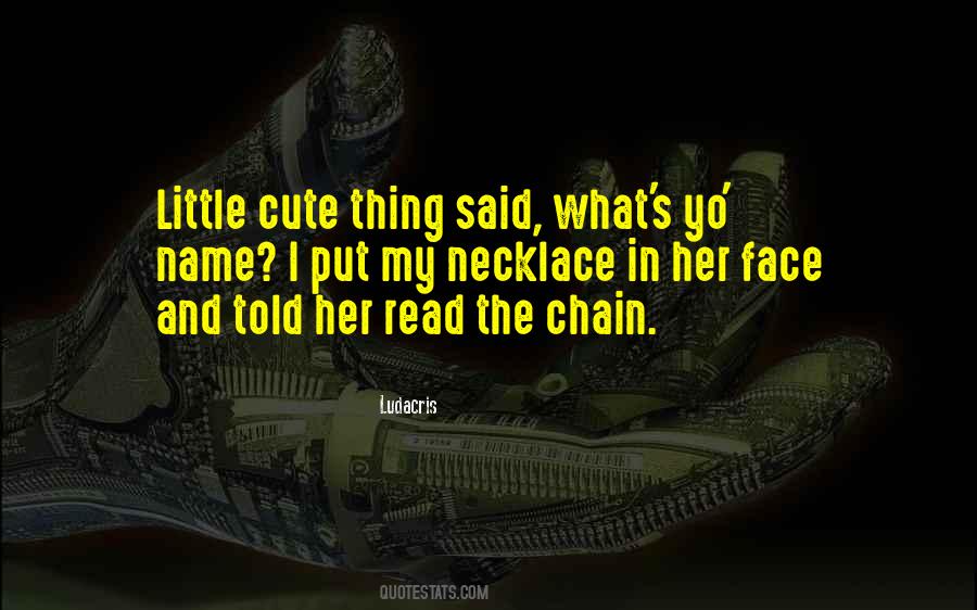 Quotes About Cute Face #1613039