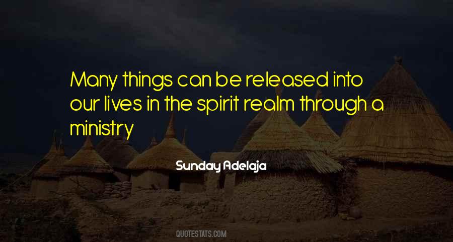 Quotes About The Spirit Realm #1322341