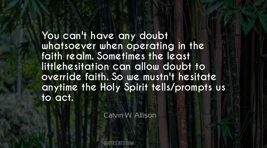 Quotes About The Spirit Realm #1347640