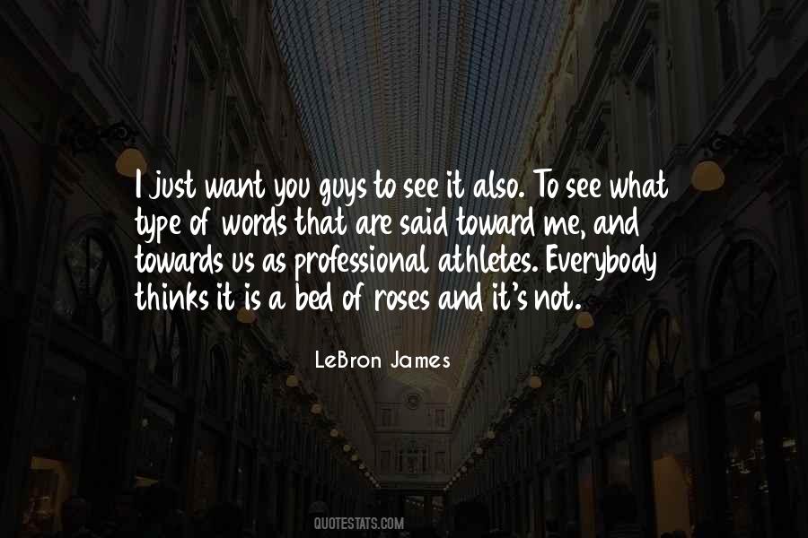 Quotes About Professional Athletes #1311590