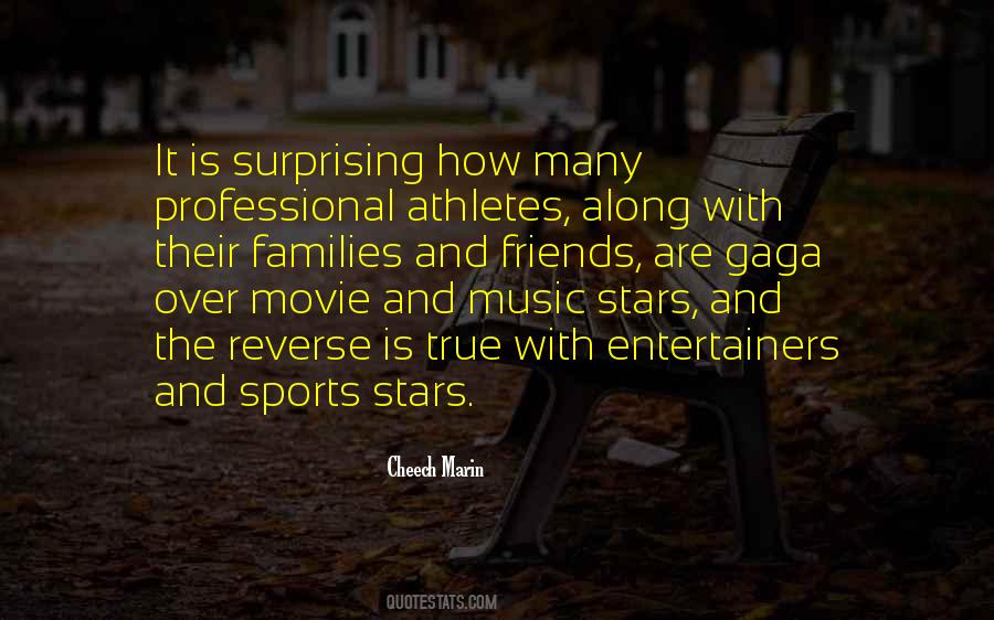 Quotes About Professional Athletes #1837407