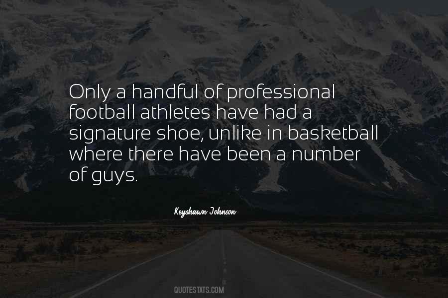 Quotes About Professional Athletes #1858448