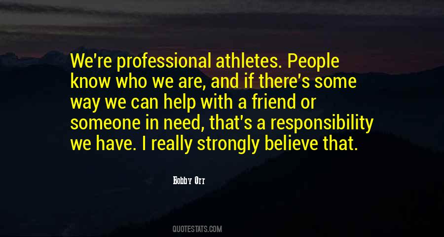 Quotes About Professional Athletes #269075