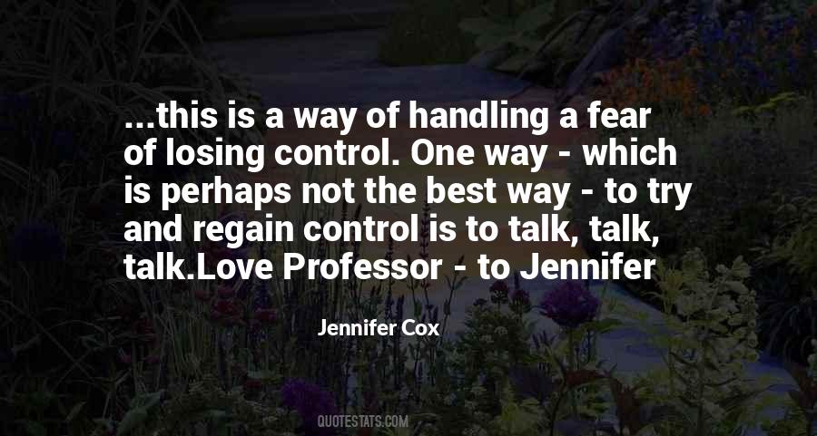 Quotes About Fear Of Losing Someone You Love #1712072