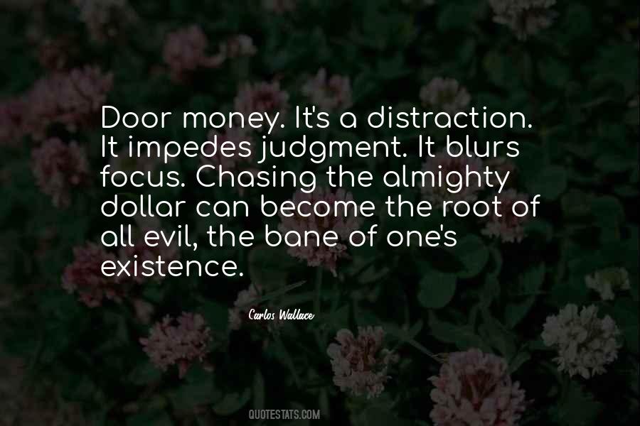 Chasing The Money Quotes #451273