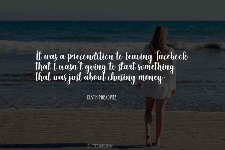 Chasing The Money Quotes #800369