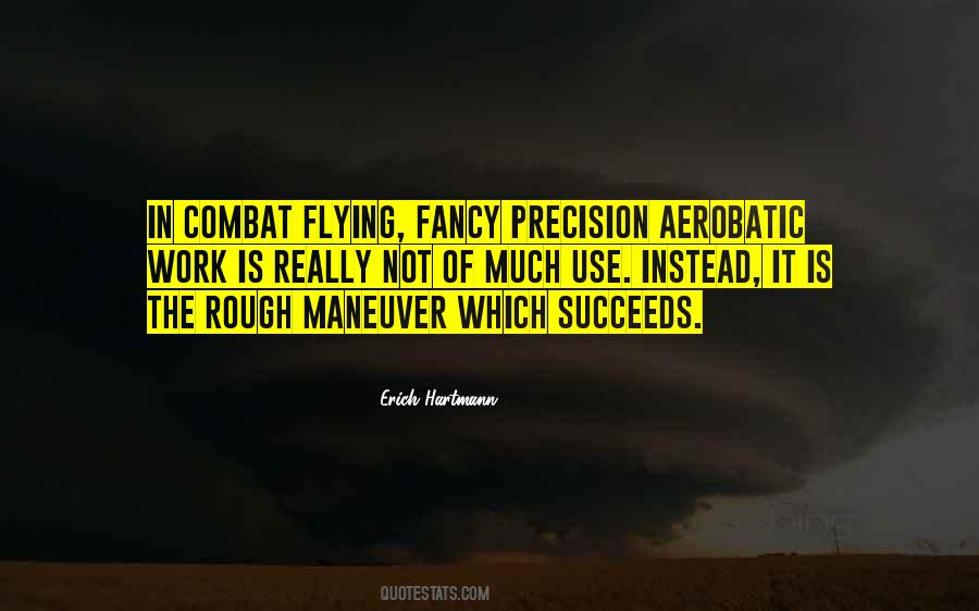Aerobatic Flying Quotes #891522