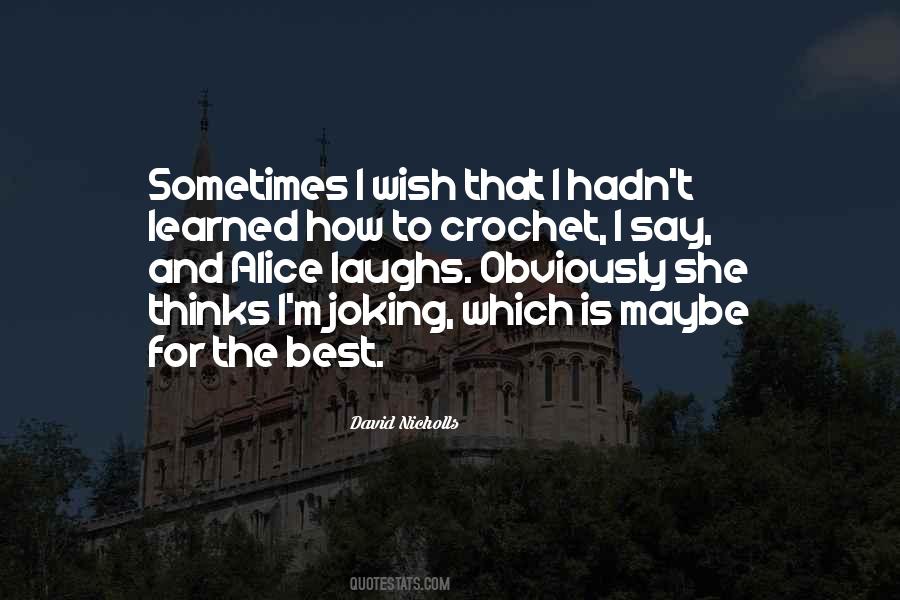 Quotes About I M The Best #54008