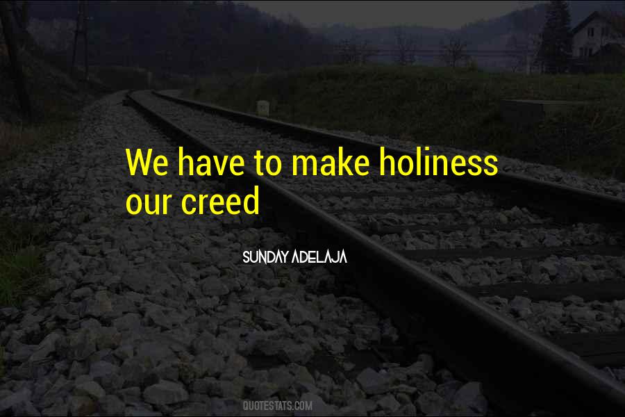 Quotes About Holy Living #1350075