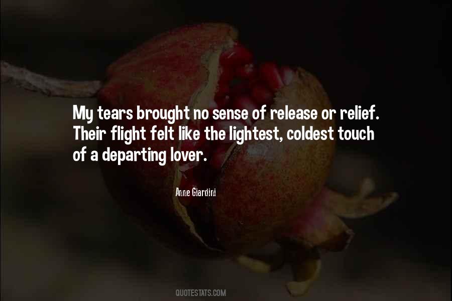 Quotes About Sense Of Touch #653517