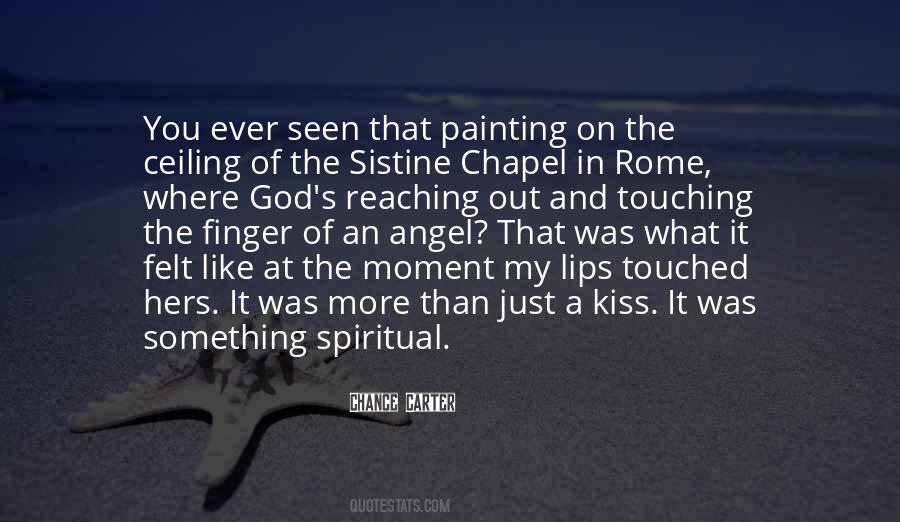 Quotes About Sistine Chapel #247239