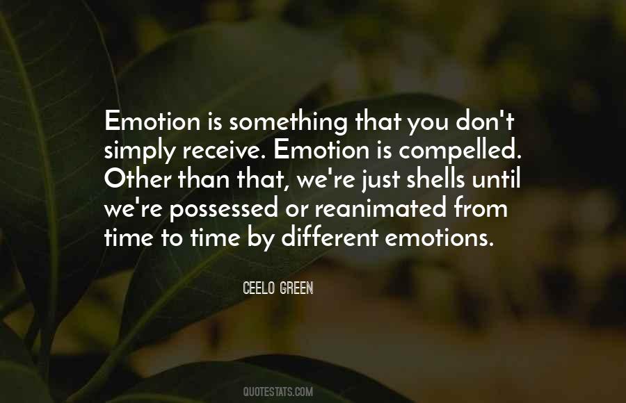 Emotion You Quotes #23394