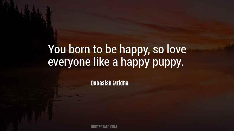 Born With Love And Hope Quotes #220714