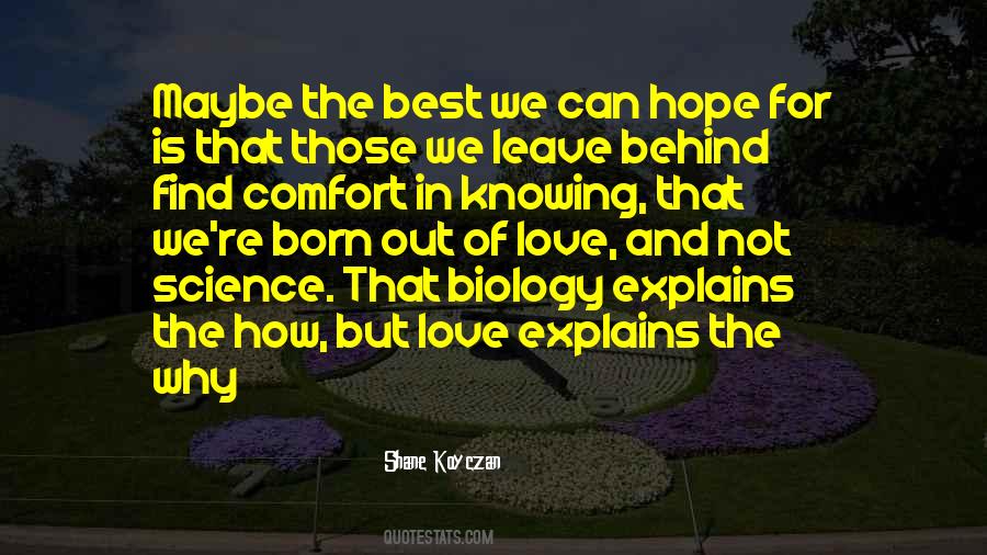 Born With Love And Hope Quotes #461789
