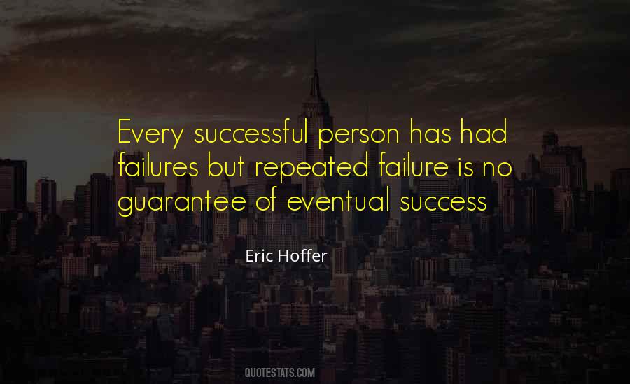 Quotes About Eventual Success #283264