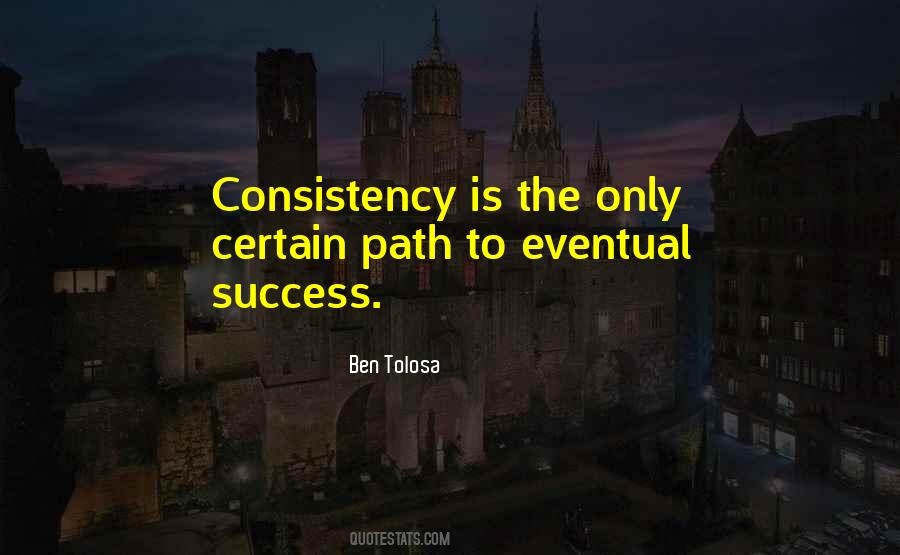 Quotes About Eventual Success #485996