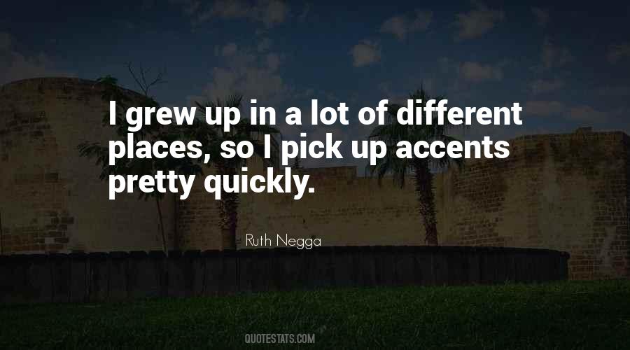 Quotes About Different Accents #1525358