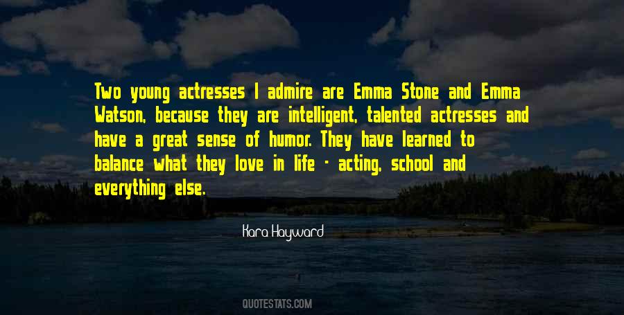Quotes About Admire And Love #840032