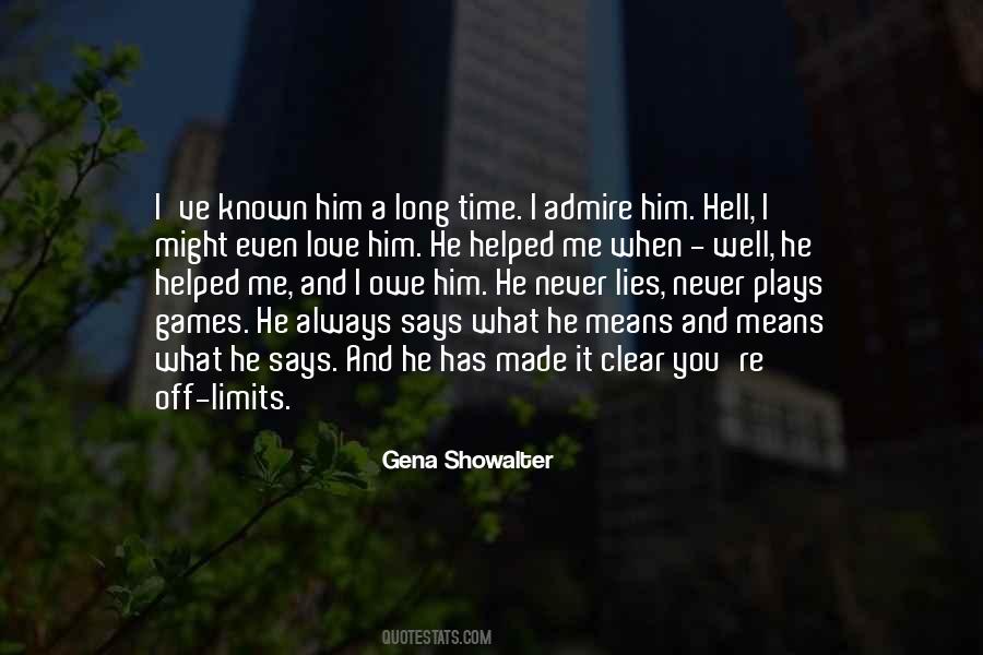 Quotes About Admire And Love #969179