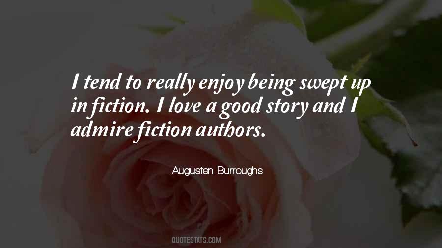 Quotes About Admire And Love #982819