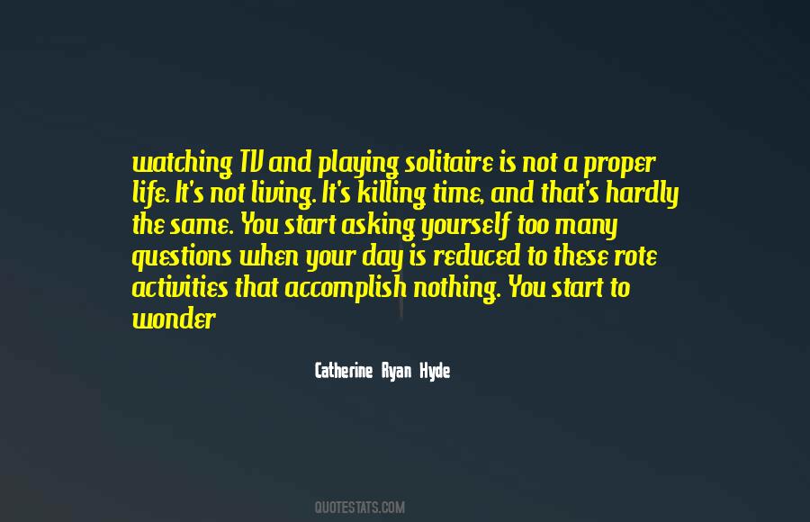 Activities That S Quotes #1672706