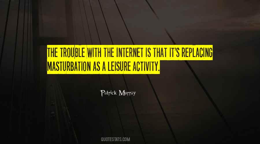 Activities That S Quotes #322668