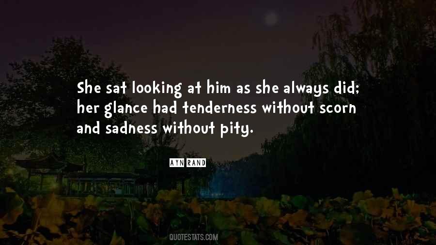 Self Tenderness Quotes #37848