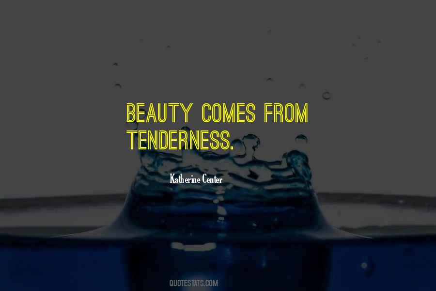 Self Tenderness Quotes #58039