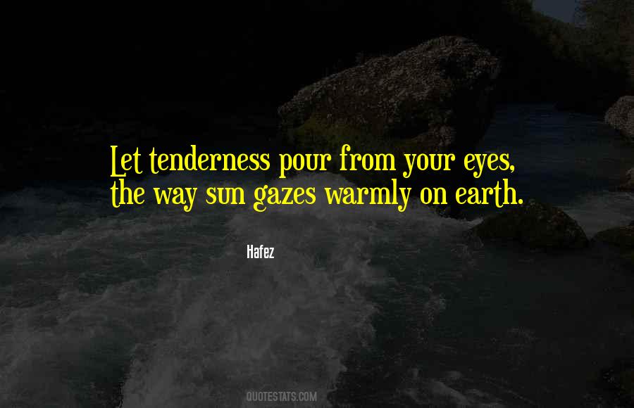Self Tenderness Quotes #85691