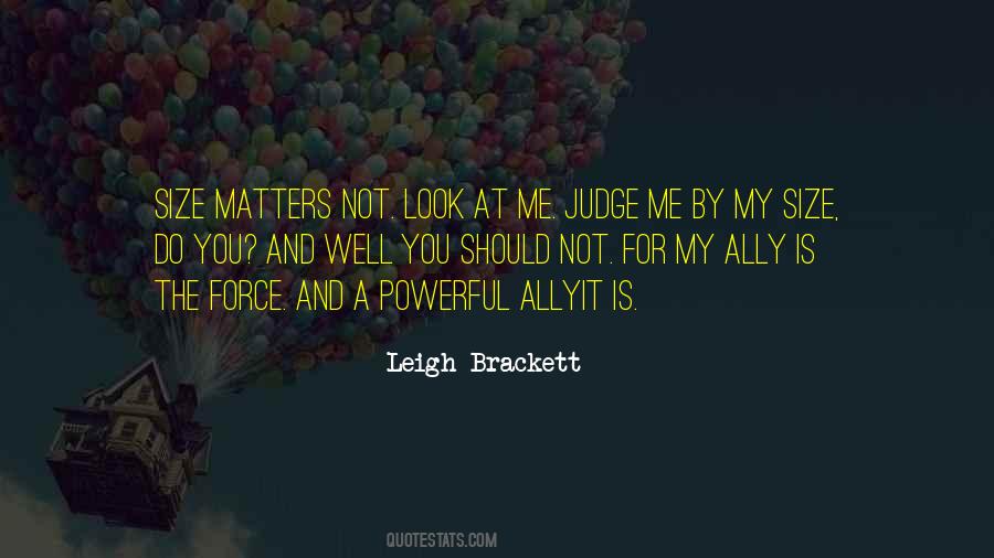 Quotes About Not Judging Me #1460601