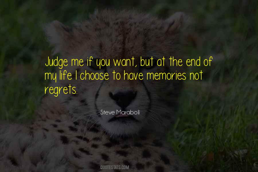 Quotes About Not Judging Me #541471