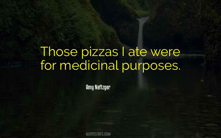 Quotes About Pizzas #17219