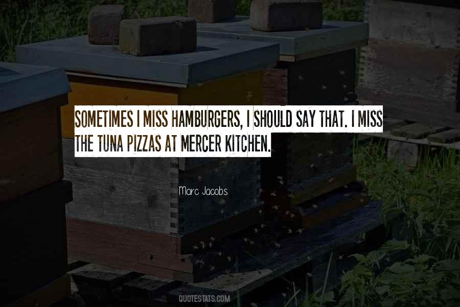 Quotes About Pizzas #1848590