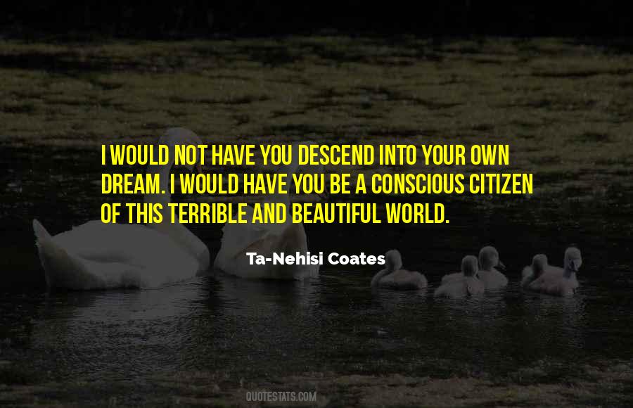 Life Conscious Quotes #188588