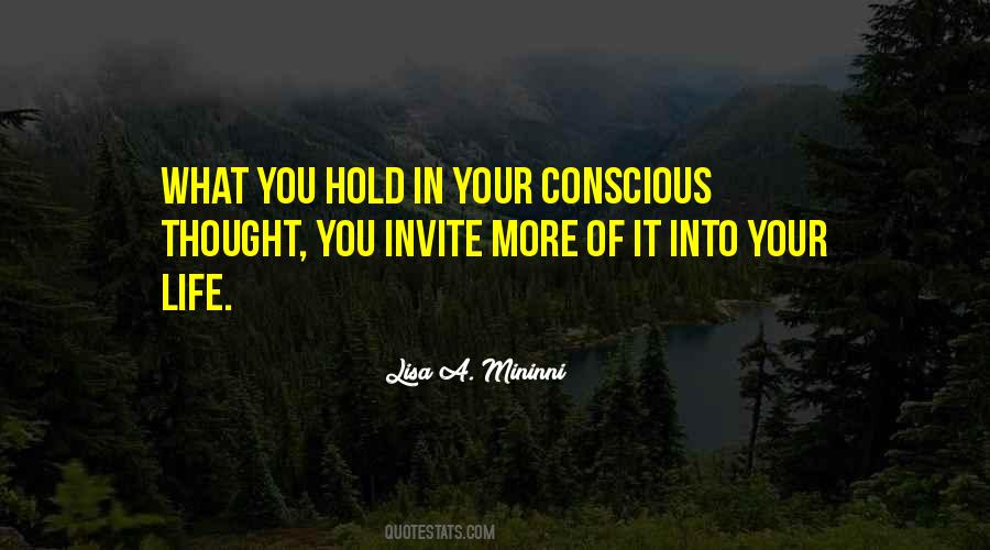 Life Conscious Quotes #255804