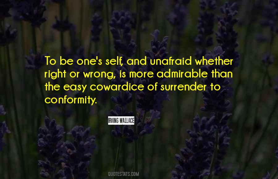 Be Unafraid Quotes #1688897
