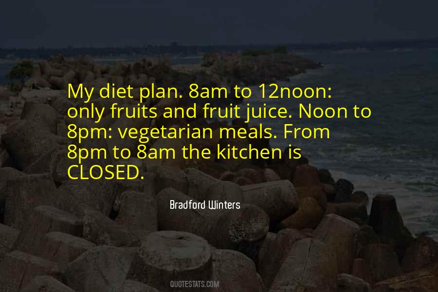 Quotes About Diet #1800119