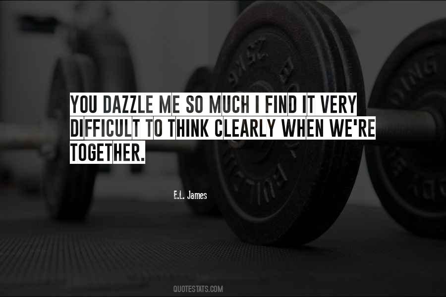 Dazzle Me Quotes #1360635