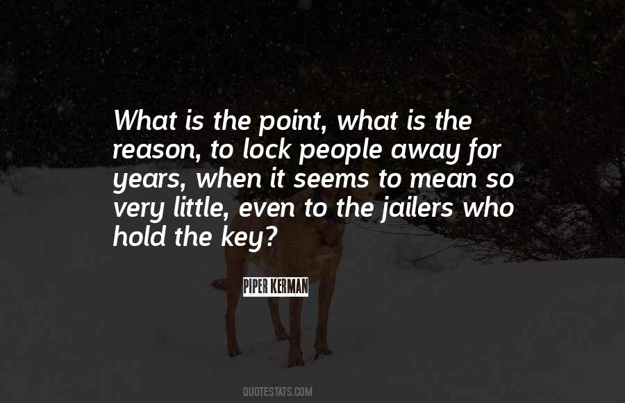 Lock Away Quotes #714279