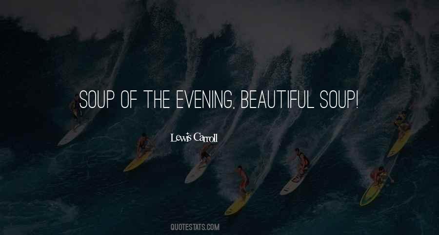 Quotes About The Evening #972949