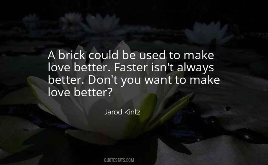 Better Love Quotes #51987