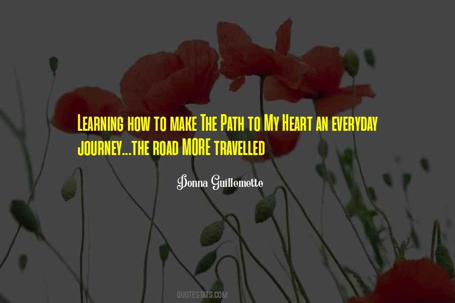 Quotes About Road Less Travelled #1845331