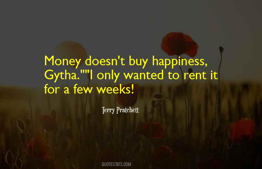Quotes About Money Doesn't Buy Happiness #1213271